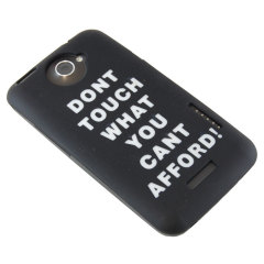 Silicone Case For HTC One X - Don't Touch What You Can't Afford