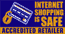 Internet Shopping Is Safe - Accredited Retailer
