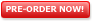 Pre-Order Now!