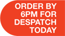 Order before 6pm for same day despatch