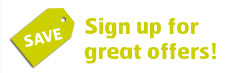 Sign up for great offers!