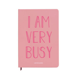 LoveCases I Am Very Busy Pink Notebook