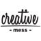 Creative Mess Creative Mess