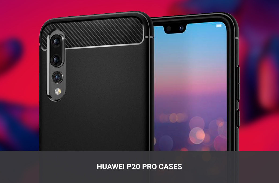 Huawei P20 Pro Cases