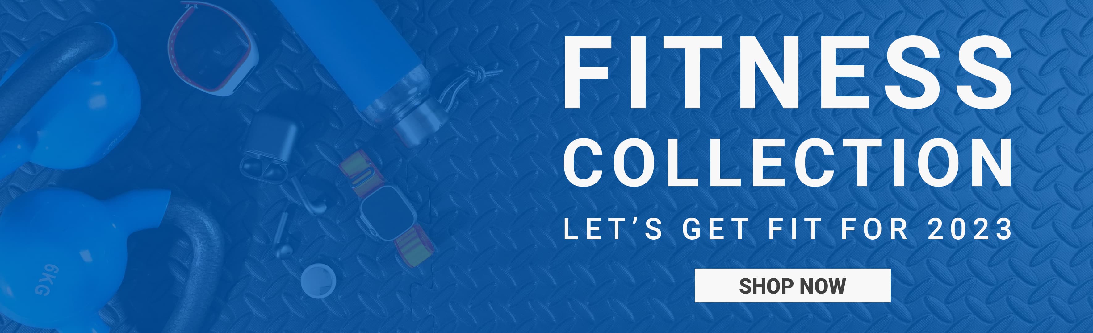 Fitness Collection