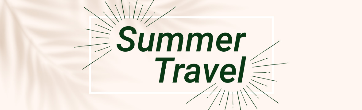 Summer Travel Collection