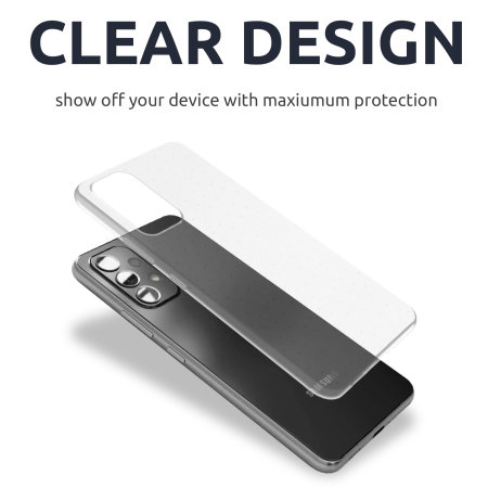 Olixar Ultra-Thin 100% Clear Case - For Samsung Galaxy A73